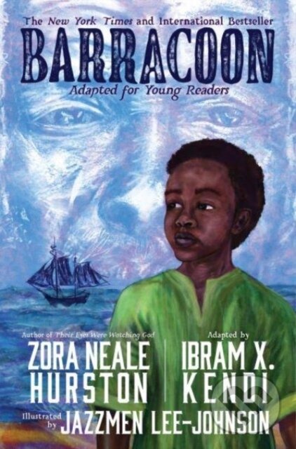Levně Barracoon: Adapted for Young Readers - Ibram X. Kendi, Zora Neale Hurston - kniha z kategorie Naučné knihy