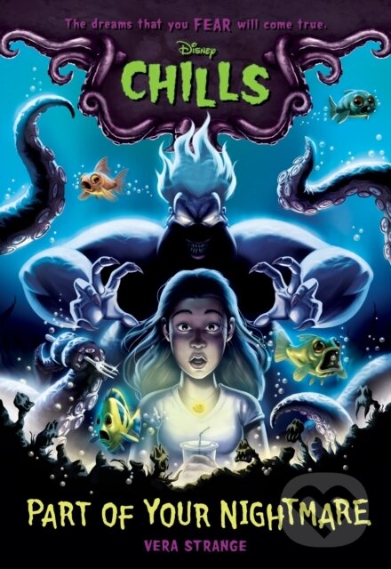 Levně Part of Your Nightmare-Disney Chills, Book One - Vera Strange - kniha z kategorie Pre deti a mládež