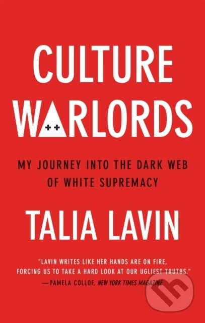 Levně Culture Warlords (My Journey into the Dark Web of White Supremacy) - kniha z kategorie Filozofia