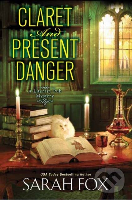 Levně Claret and Present Danger - Sarah Fox - kniha z kategorie Beletria