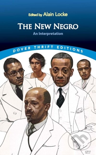 Levně The New Negro: an Interpretation - Alain (Ed) Locke - kniha z kategorie Životopisy, reportáže a myšlienky