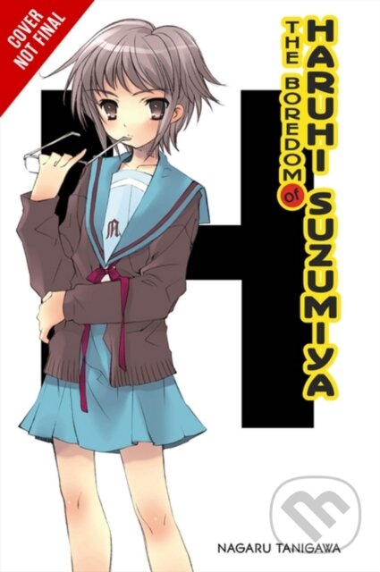 Levně The Boredom of Haruhi Suzumiya (light novel) - Nagaru Tanigawa - kniha z kategorie Pre deti a mládež