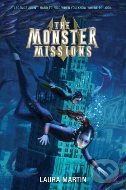 Levně The Monster Missions - Laura Martin