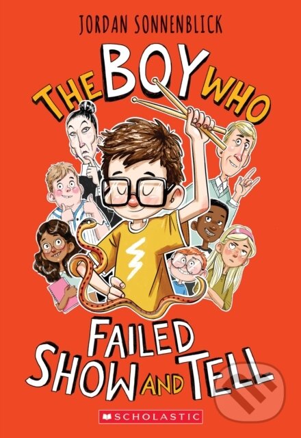 Levně The Boy Who Failed Show and Tell - Jordan Sonnenblick - kniha z kategorie Pre deti a mládež