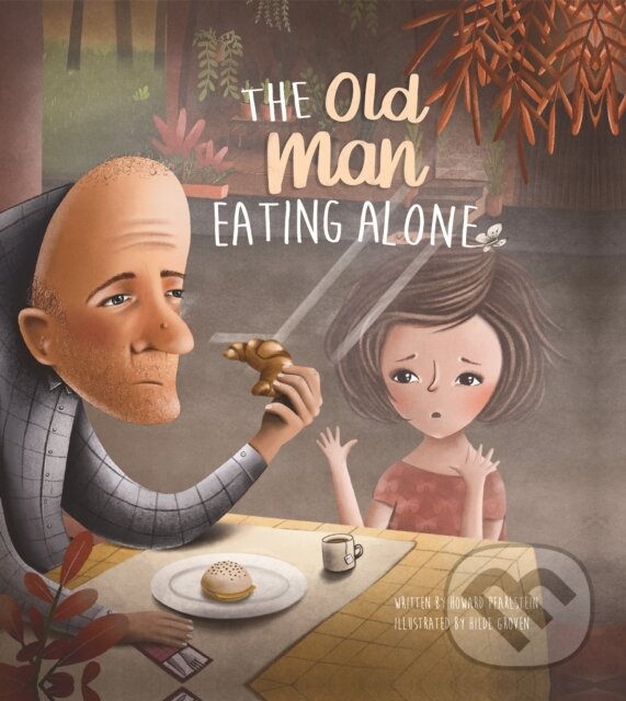 Levně The Old Man Eating Alone - Howard Pearlstein - kniha z kategorie Pre deti a mládež