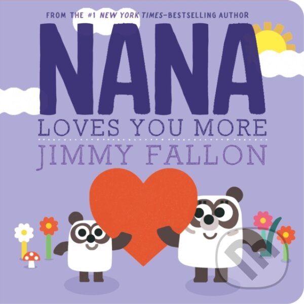 Kniha Nana Loves You More