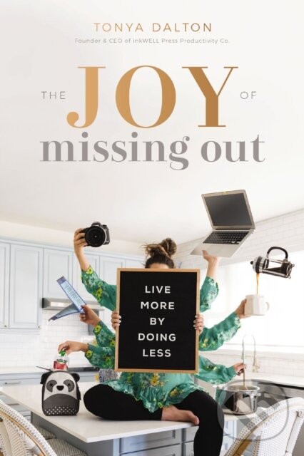 Kniha The Joy of Missing Out