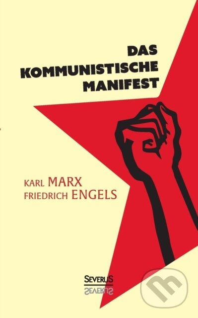 Kniha: Das kommunistische Manifest (Friedrich Engels a Karl Marx). , 2021