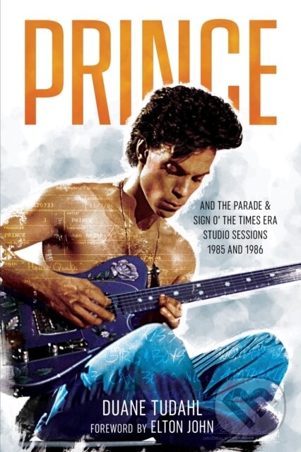 Kniha Prince and the Parade and Sign O' The Times Era Studio Sessions