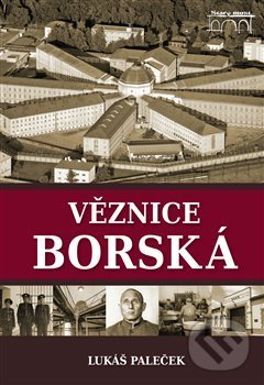 Levně Věznice borská - Lukáš Paleček - kniha z kategorie Dejiny architektúry