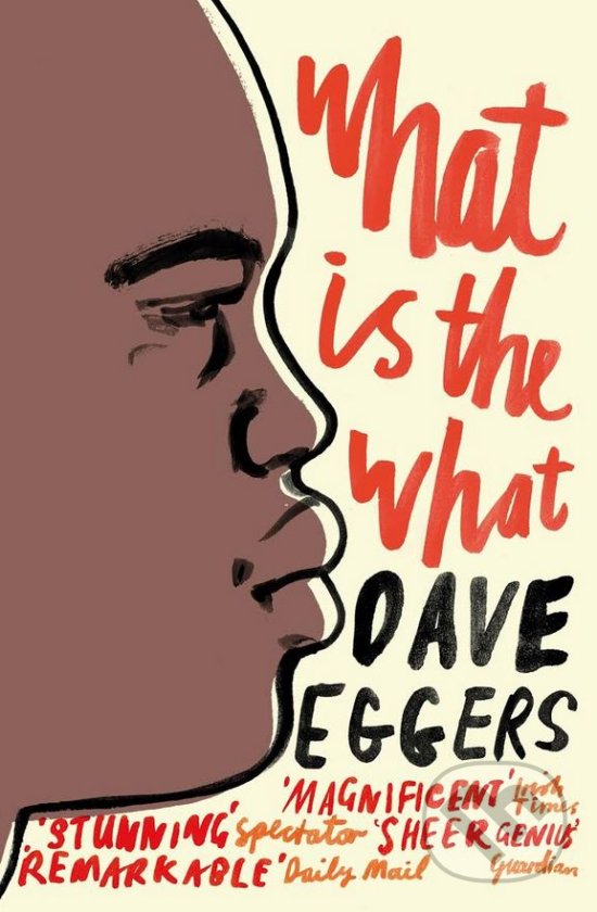 Levně What is the What - Dave Eggers - kniha z kategorie História