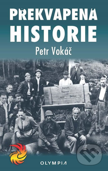 Levně Překvapená historie - Petr Vokáč - kniha z kategorie Záhady a paranormálne javy