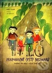 Levně Prapodivné cesty nezmarů (Pohádky pro malé i velké sportovce) - kniha z kategorie Rozprávky