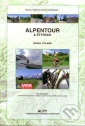 Levně Alpentour a Štýrsko (MTB průvodce) - Daniel Polman - kniha z kategorie Sprievodcovia Európou