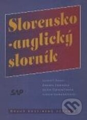 Slovensko-anglický slovník - Ľudovít Barác, Andrea Cániková, Silvia Červenčíková, Ľubica Slobodníková, Slovak Academic Press, 2012