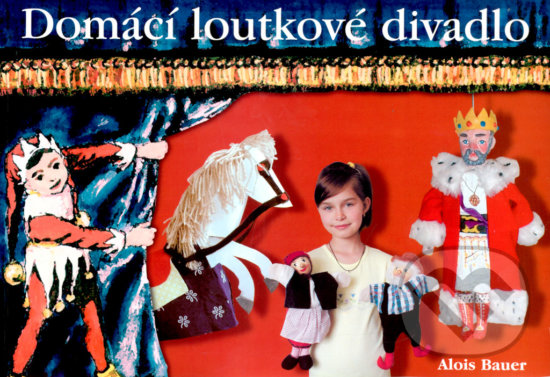 Levně Domácí loutkové divadlo - Aleš Havlíček - kniha z kategorie Divadlo