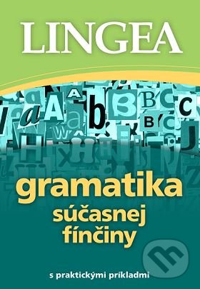 Levně Gramatika súčasnej fínčiny (s praktickými príkladmi) - kniha z kategorie Jazykové učebnice a slovníky