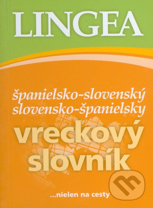 Levně Španielsko-slovenský slovensko-španielský vreckový slovník - kniha z kategorie Jazykové učebnice a slovníky