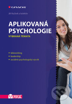 Levně Aplikovaná psychologie - Jiří Kučírek - kniha z kategorie Psychológia osobnosti