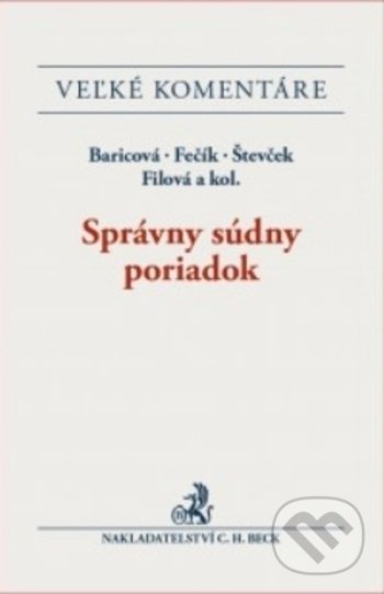 Levně Správny súdny poriadok (Komentár) - Kolektív autorov - kniha z kategorie Správne právo