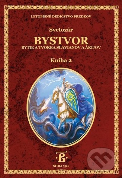 Kniha: Bystvor 2 (Svetozár). Nitrava, 2017