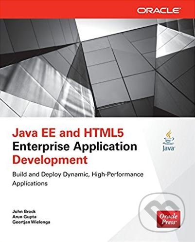 Levně Java EE and HTML5 Enterprise Application Development - kniha z kategorie Počítače a internet