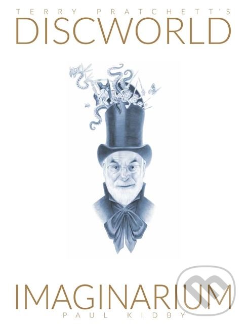 Levně Discworld Imaginarium - Paul Kidby - kniha z kategorie Fantasy