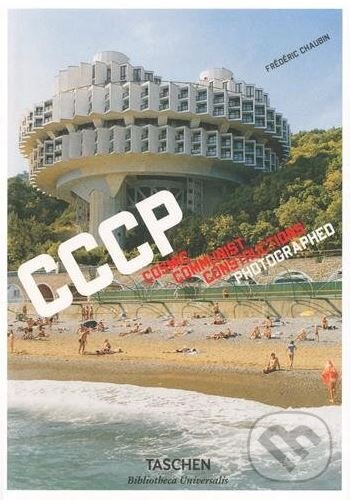 Kniha: CCCP (Frédéric Chaubin). Taschen, 2017