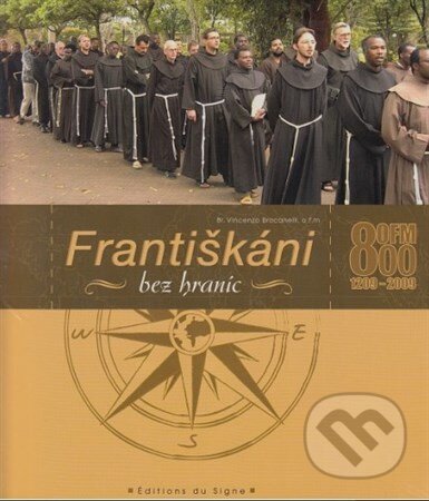 Levně Františkáni bez hraníc - Vincenzo Brocanelli - kniha z kategorie Kresťanstvo