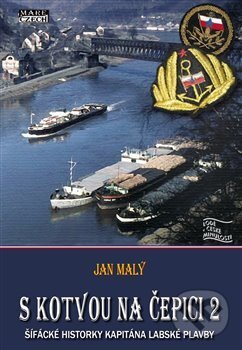 Levně S kotvou na čepici 2 - Jan Malý - kniha z kategorie Beletria