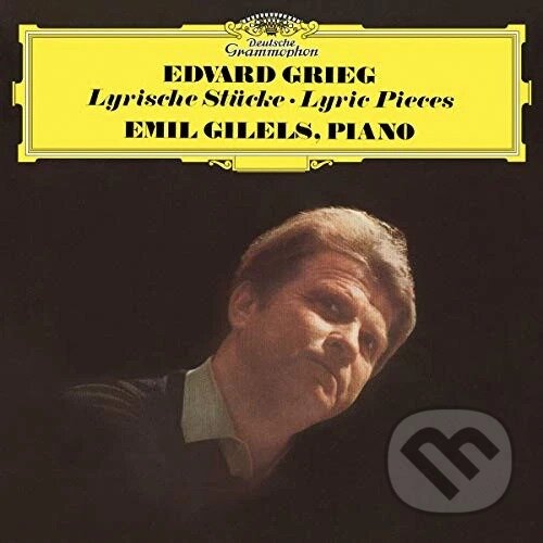 Kniha Emil Gilels: Grieg: Lyric Pieces LP