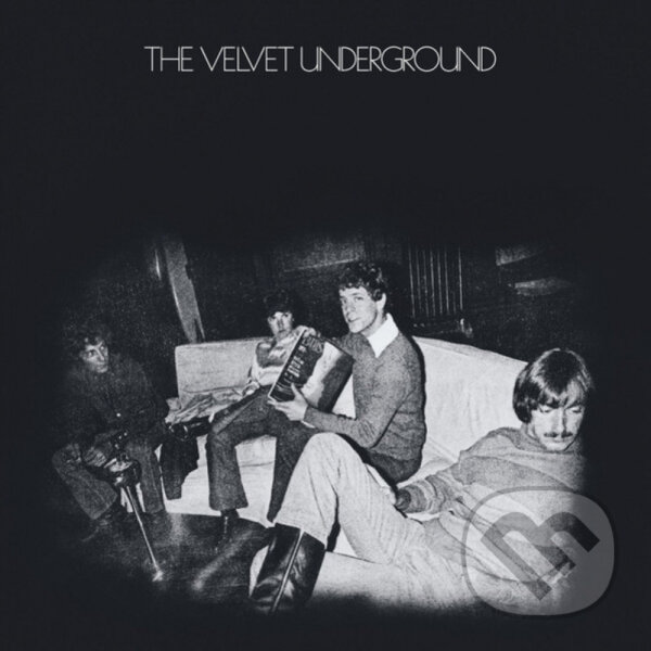 Kniha The Velvet Underground: The Velvet Underground LP