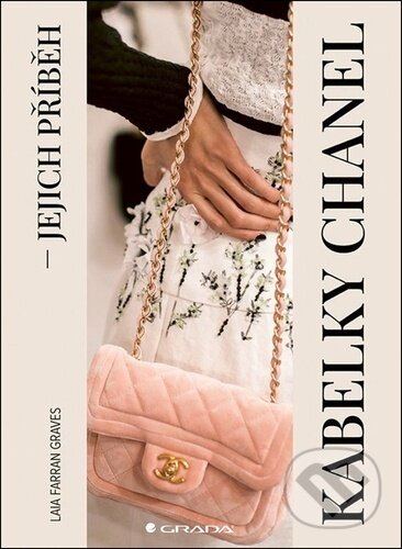 Kniha: Kabelky Chanel (Farran Laia Graves)