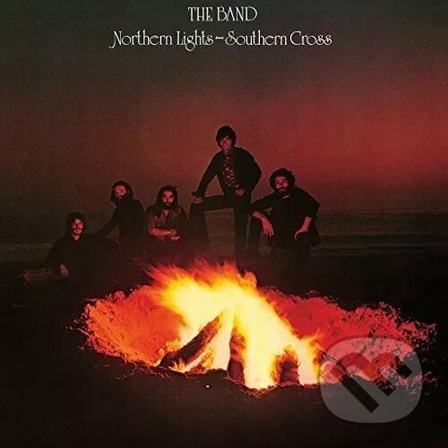 Levně BAND, THE NORTHERN LIGHTS SOUTHERN LP