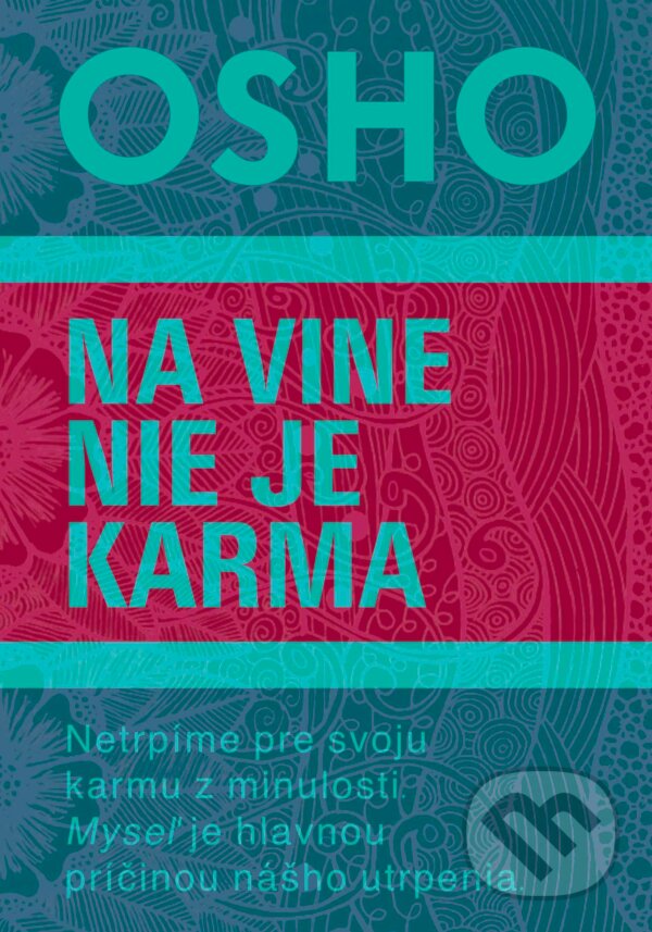 E-kniha: Na vine nie je karma (Osho). Eastone Books, 2024