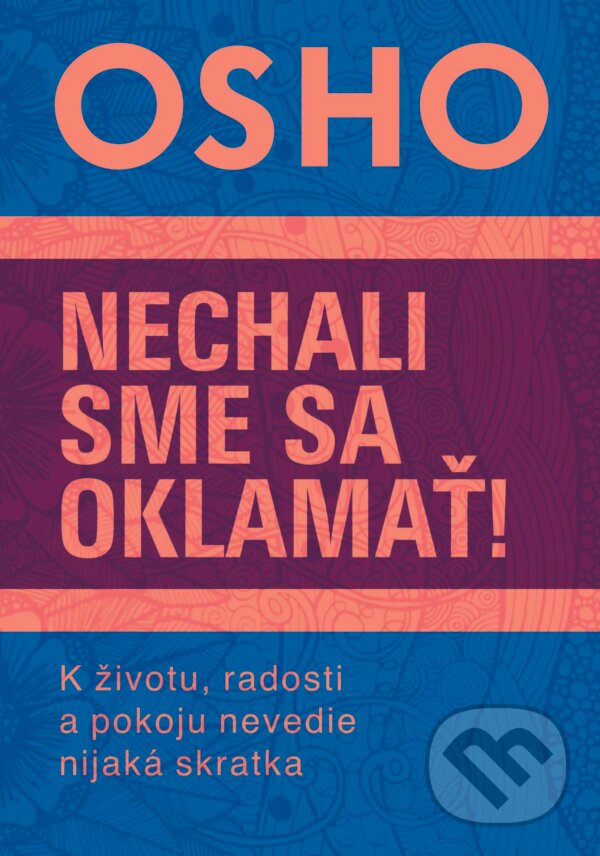 E-kniha: Nechali sme sa oklamať! (Osho). Eastone Books, 2024