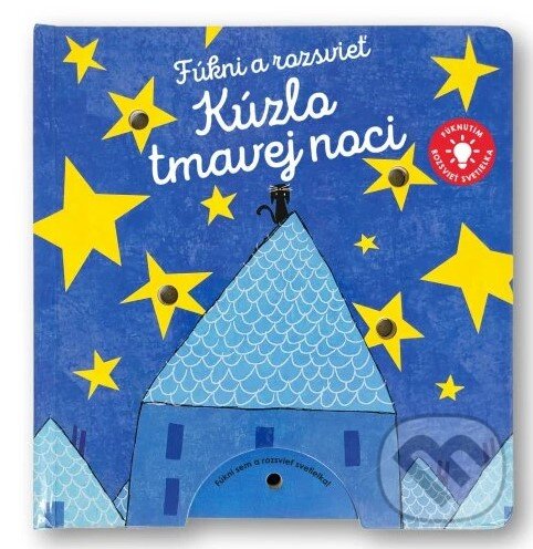 Fúkni a rozsvieť Kúzlo tmavej noci koupíte na Martinus.cz