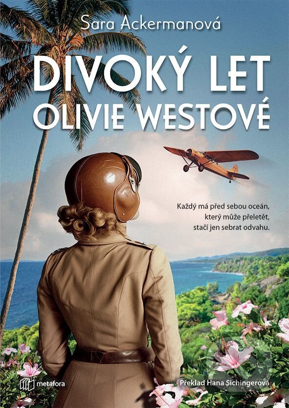 E-kniha: Divoký let Olivie Westové (Sara Ackerman). Grada, 2025