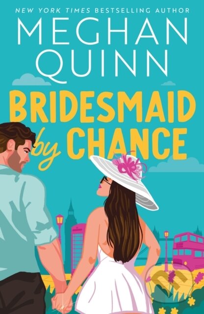 Levně Bridesmaid By Chance - Meghan Quinn - kniha z kategorie Romantické