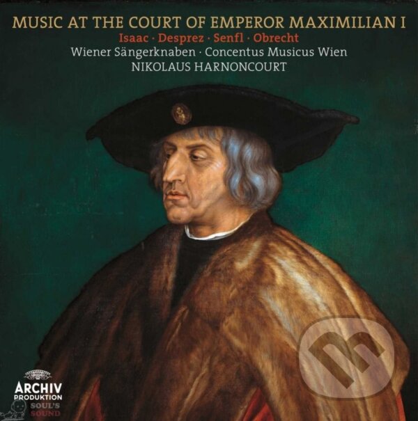 Levně Nikolaus Harnoncourt: Hudba Dvora Maxmiliána I. (Music At The Court Of Emperor Maxmilian I.) LP