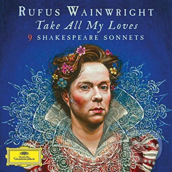 Levně Rufus Wainwright Take All My Loves Vinyl New LP