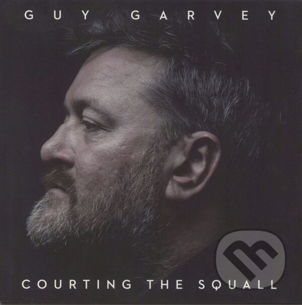 Guy Garvey: Courting The Squall LP - Guy Garvey