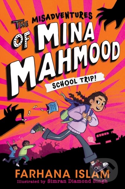Levně The Misadventures of Mina Mahmood - Farhana Islam - kniha z kategorie Rozprávky