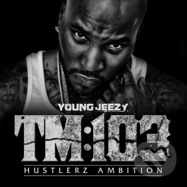 Levně Young Jeezy: TM: 103 Hustlerz Ambition LP (2 LP) - Young Jeezy