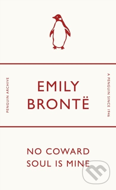 No Coward Soul Is Mine