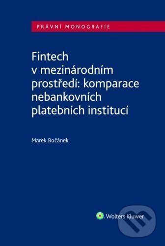 Kniha: Fintech v mezinárodním prostředí (Marek Bočánek). Wolters Kluwer, 2025