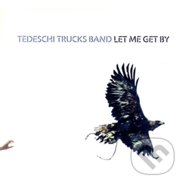 Kniha Tedeschi Trucks Band: Let Me Get By LP