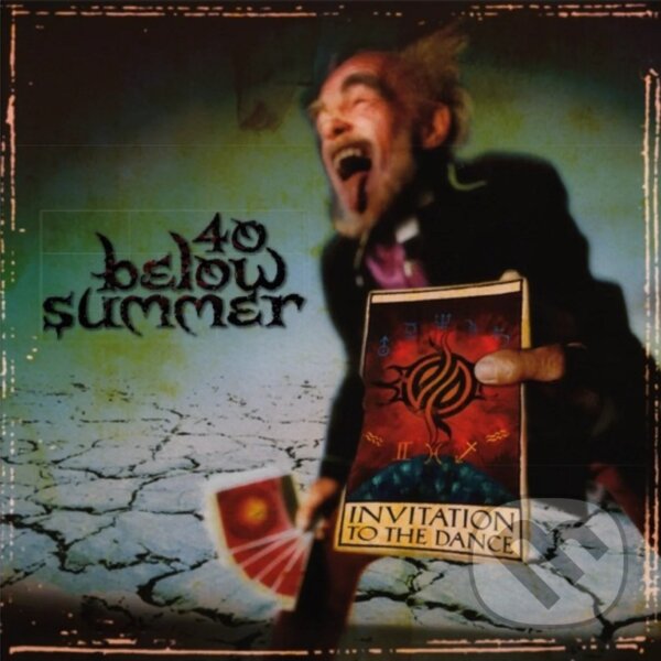 Kniha 40 Below Summer: Invitation To The Dance / Green LP