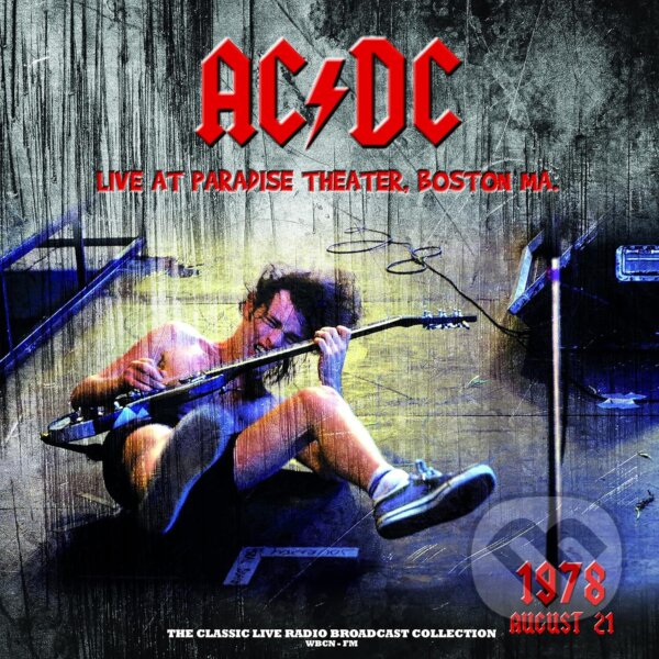 Kniha AC/DC: Live At Paradise Theater, Boston 1978 (Clear) LP
