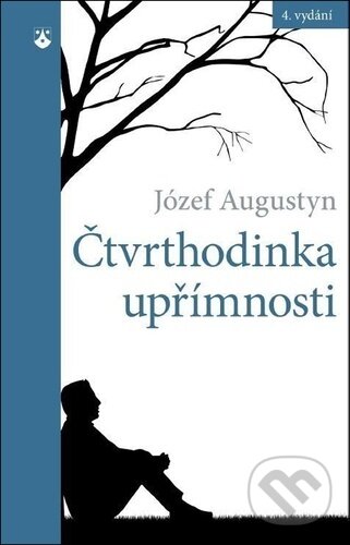 Levně Čtvrthodinka upřímnosti - Józef Augustyn - kniha z kategorie Kresťanstvo
